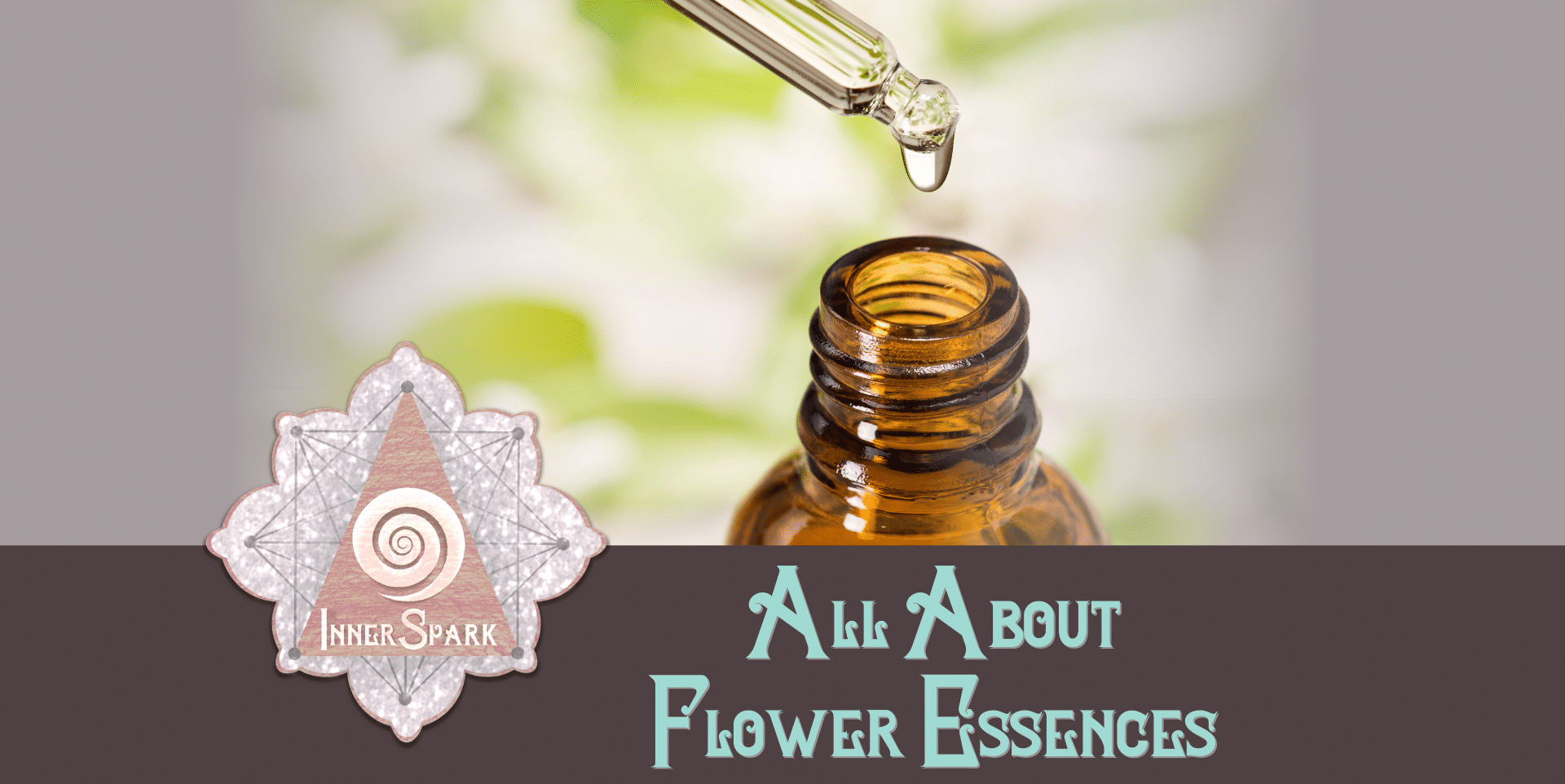 All About Flower Essences