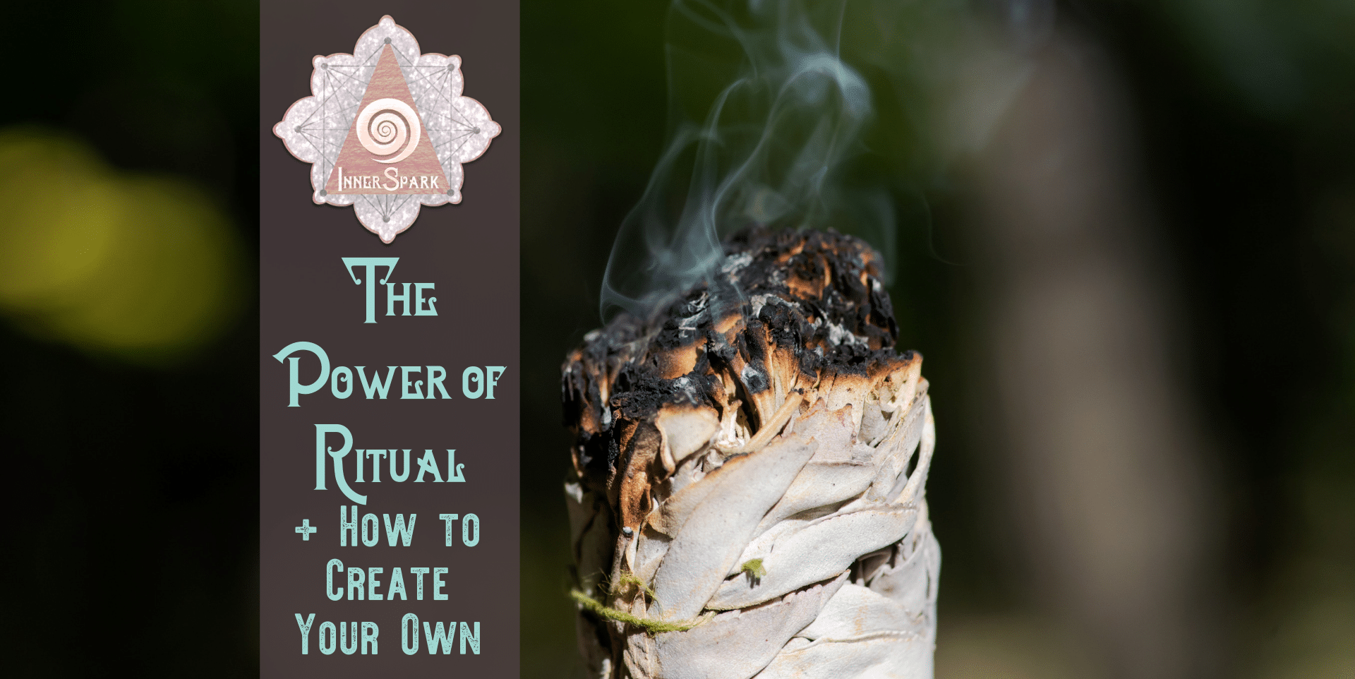 The Power of Ritual & How to Create Your Own