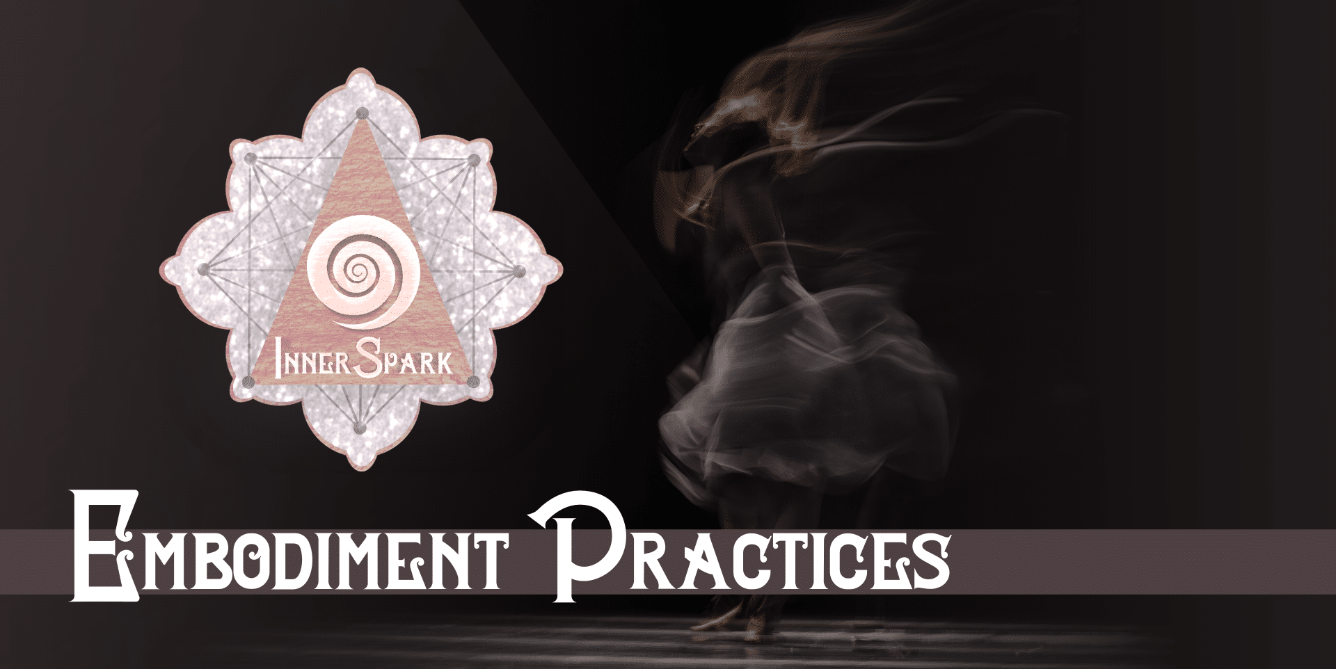 Embodiment & Movement Practices for Growth & Healing