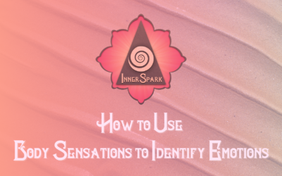 How to Use Body Sensation to Identify Emotions