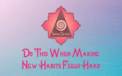 Do This When Making New Habits is Hard